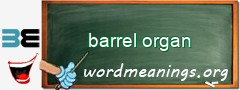 WordMeaning blackboard for barrel organ